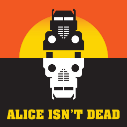 <i>Alice Isnt Dead</i> Horror fiction podcast