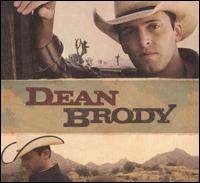 <i>Dean Brody</i> (album) 2009 studio album by Dean Brody