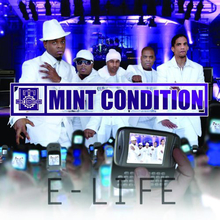 <i>E-Life</i> (album) 2008 studio album by Mint Condition