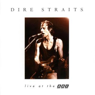 <i>Live at the BBC</i> (Dire Straits album) 1995 live album by Dire Straits