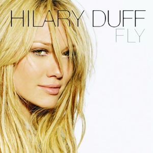 <span class="mw-page-title-main">Fly (Hilary Duff song)</span> 2004 single by Hilary Duff