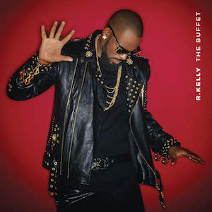 <i>The Buffet</i> 2015 studio album by R. Kelly