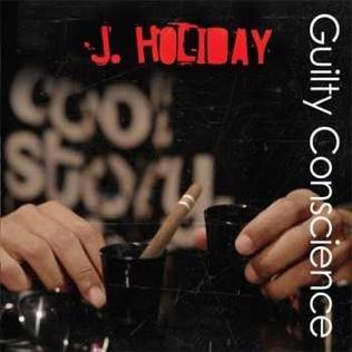 <i>Guilty Conscience</i> (album) 2014 studio album by J. Holiday