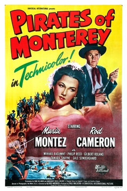 <i>Pirates of Monterey</i> 1947 film by Alfred L. Werker