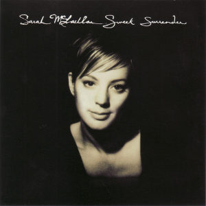 <span class="mw-page-title-main">Sweet Surrender (Sarah McLachlan song)</span> 1997 single by Sarah McLachlan