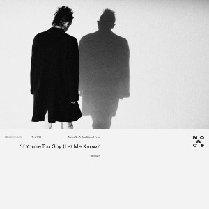 <span class="mw-page-title-main">If You're Too Shy (Let Me Know)</span> 2020 single by the 1975