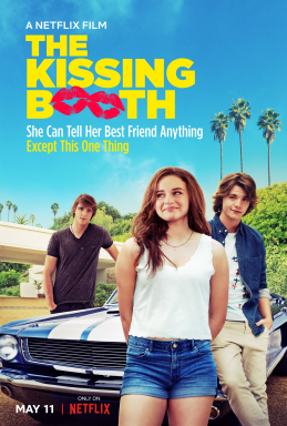 <i>The Kissing Booth</i> 2018 American teen romantic comedy film