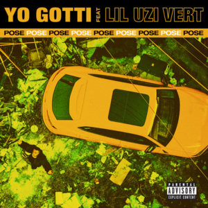 <span class="mw-page-title-main">Pose (Yo Gotti song)</span> 2019 single by Yo Gotti featuring Lil Uzi Vert