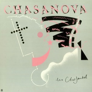 <i>Chasanova</i> 1981 studio album by Chaz Jankel