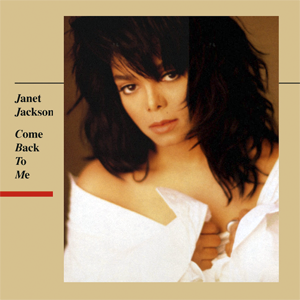 <span class="mw-page-title-main">Come Back to Me (Janet Jackson song)</span> 1990 single by Janet Jackson