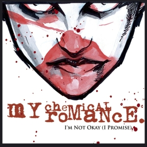 <span class="mw-page-title-main">I'm Not Okay (I Promise)</span> 2004 single by My Chemical Romance