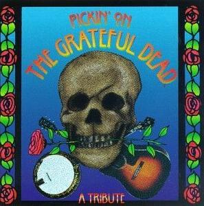 <i>Pickin on the Grateful Dead: A Tribute</i> 1997 studio album