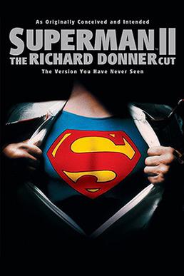 <i>Superman II: The Richard Donner Cut</i> 2006 film