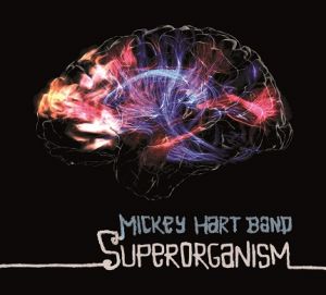 <i>Superorganism</i> (Mickey Hart Band album) 2013 studio album by the Mickey Hart Band