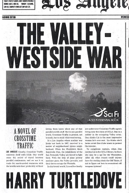 <i>The Valley-Westside War</i> 2008 young adult alternate history novel by Harry Turtledove