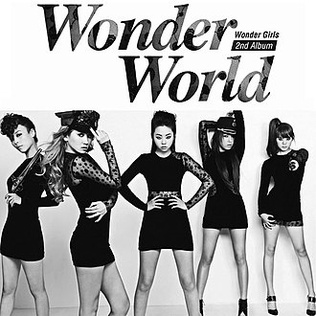 <i>Wonder World</i> (album) 2011 studio album by Wonder Girls