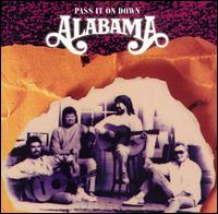 <i>Pass It On Down</i> (Alabama album) 1990 album by the American band, Alabama