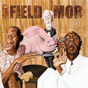 <i>From tha Roota to tha Toota</i> 2002 studio album by Field Mob