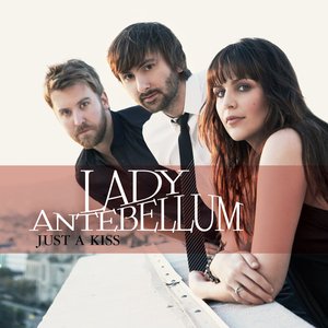 Just a Kiss (song) 2011 single by Lady Antebellum