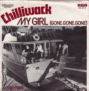 <span class="mw-page-title-main">My Girl (Gone, Gone, Gone)</span> 1981 single by Chilliwack