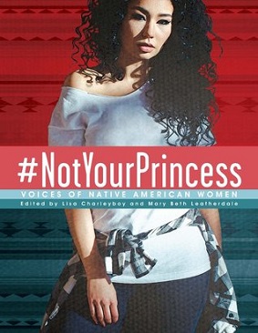 <i>NotYourPrincess</i> 2017 young adult anthology