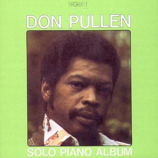 <i>Solo Piano Album</i> 1975 studio album by Don Pullen