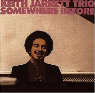 <i>Somewhere Before</i> 1969 live album by Keith Jarrett