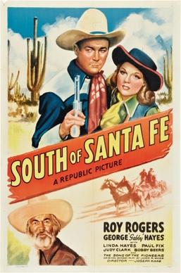 <i>South of Santa Fe</i> (1942 film) 1942 film by Joseph Kane