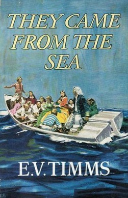 <i>They Came from the Sea</i> Book by E.V. Timms