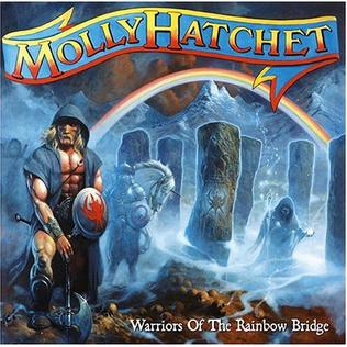 <i>Warriors of the Rainbow Bridge</i> 2005 studio album by Molly Hatchet