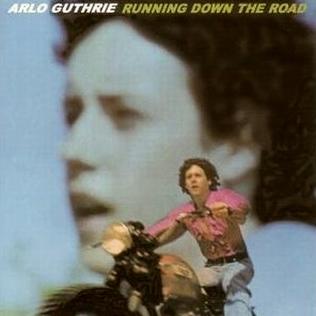 <i>Running Down the Road</i> 1969 studio album by Arlo Guthrie