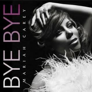 <span class="mw-page-title-main">Bye Bye (Mariah Carey song)</span> 2008 single by Mariah Carey