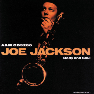 <i>Body and Soul</i> (Joe Jackson album) 1984 studio album by Joe Jackson