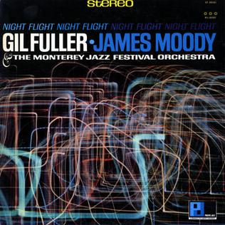 <i>Night Flight</i> (Gil Fuller album) 1966 studio album by Gil Fuller and James Moody