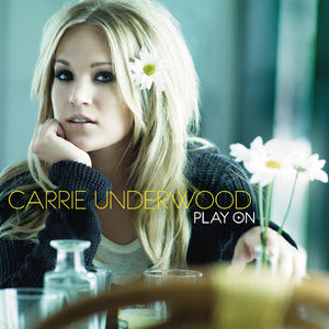 <i>Play On</i> (Carrie Underwood album) 2009 studio album by Carrie Underwood