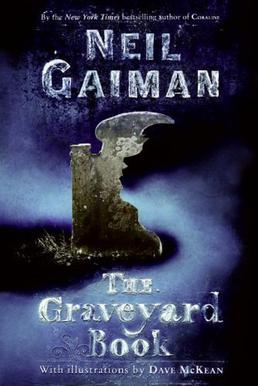 <i>The Graveyard Book</i> 2008 young adult novel by Neil Gaiman