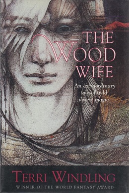 <span class="mw-page-title-main">The Wood Wife</span> 1996 novel by Terri Windling