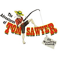 <i>The Adventures of Tom Sawyer</i> (musical) Musical by Don Schlitz