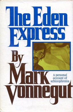 <i>The Eden Express</i> 1975 book by Mark Vonnegut