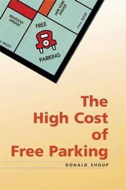 <i>The High Cost of Free Parking</i> Book by Donald Shoup