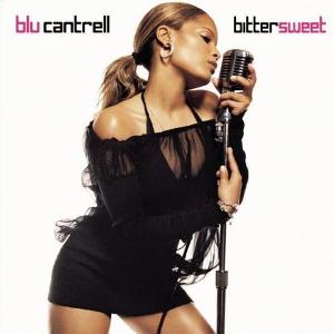 <i>Bittersweet</i> (Blu Cantrell album) 2003 studio album by Blu Cantrell