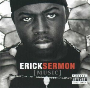 <i>Music</i> (Erick Sermon album) 2001 studio album by Erick Sermon