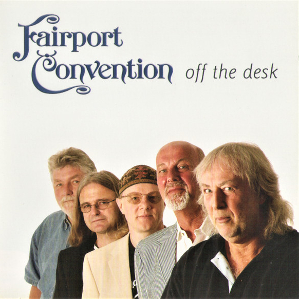 <i>Off the Desk</i> 2006 live album by Fairport Convention