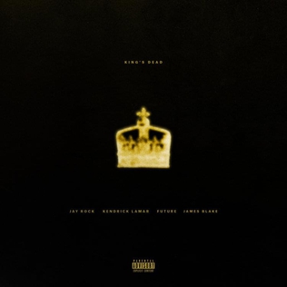 <span class="mw-page-title-main">King's Dead</span> 2018 single by Jay Rock, Kendrick Lamar, Future and James Blake