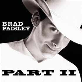 <i>Part II</i> (Brad Paisley album) 2001 studio album by Brad Paisley