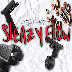 <span class="mw-page-title-main">Sleazy Flow</span> 2021 single by SleazyWorld Go