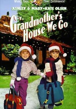 <i>To Grandmothers House We Go</i> 1992 Christmas television film directed by Jeff Franklin