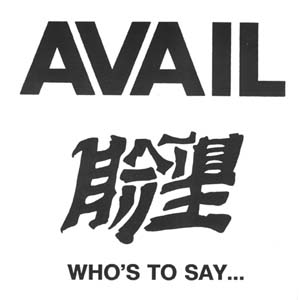 <i>Whos to Say What Stays the Same</i> 1989 EP by Avail