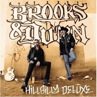 <i>Hillbilly Deluxe</i> (Brooks & Dunn album) 2005 studio album by Brooks & Dunn