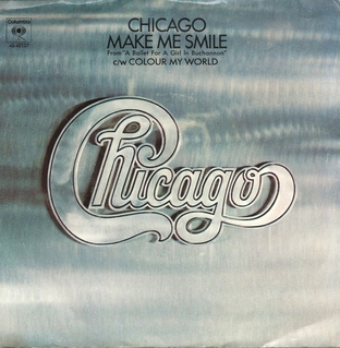 <span class="mw-page-title-main">Make Me Smile</span> 1970 single by Chicago